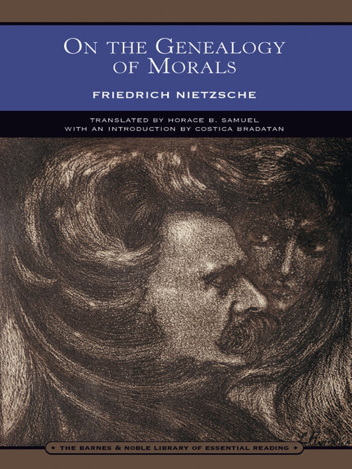 Title details for On the Genealogy of Morals (Barnes & Noble Library of Essential Reading) by Friedrich Nietzsche - Available